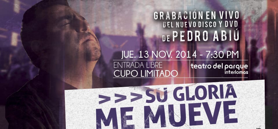 Grabación en vivo – “Su Gloria Me Mueve” de Pedro Abiú