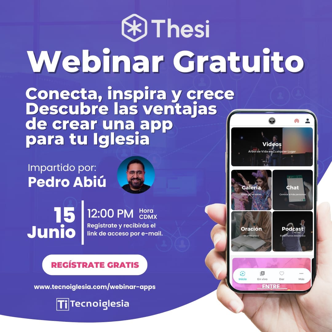 Webinar – Descubre las ventajas de una app para tu iglesia
