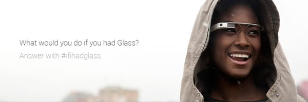 Si yo tuviera Google Glass