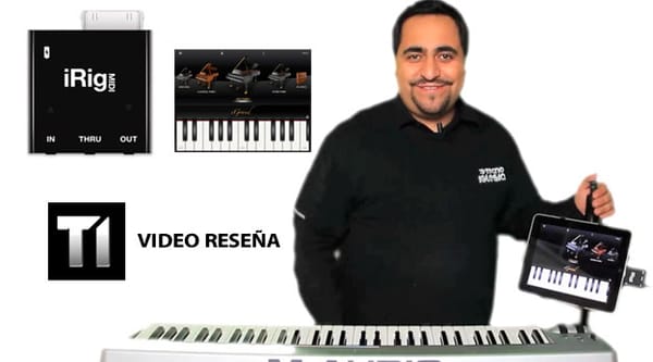 Conoce el iRig Midi y iGrand Piano - TecnoIglesia Video Reseña