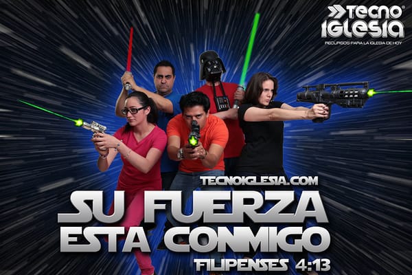 La fuerza está contigo...